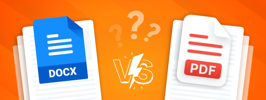 PDF vs. DOCX: Which Format is Best for Your Documents?