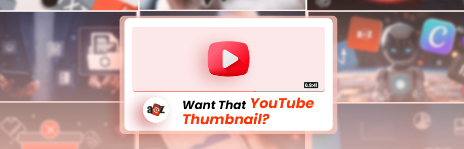 Want That YouTube Thumbnail? Here’s How to Get It